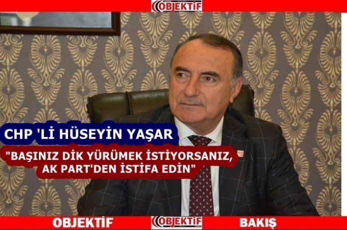 CHP’li Yaşar’dan kayyum tepkisi