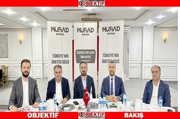 MÜSİAD’tan ‘tecrübe paylaşımı’ toplantısı