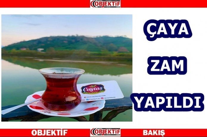 Çay'a fiyat güncellemesi