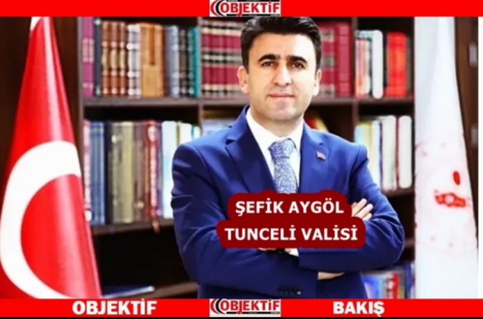 Batmanlı Vali Aygöl Tunceli’ye atandı