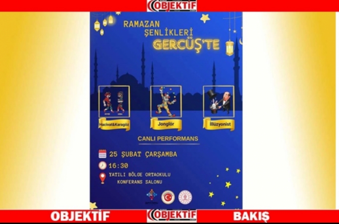 Gercüş’te ramazan şenlikleri başlıyor