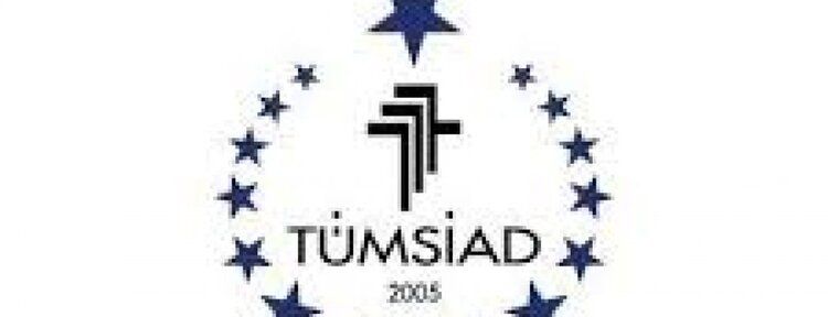 TÜMSİAD "İş Adamları Tedirgin"
