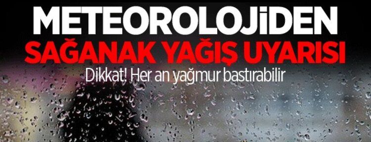 Meteorolojik Uyarı (Sağanak Yağış)