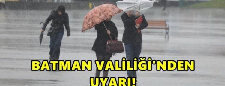 Batman için sağanak uyarısı