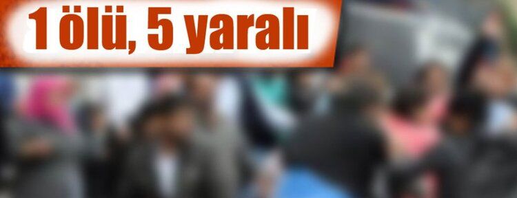 Batman’da silahlı kavga: Bir ölü 5 yaralı