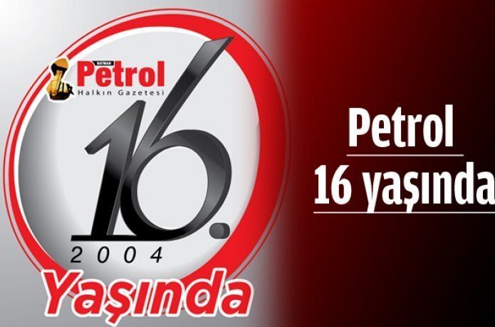 Petrol, 16 yaşında