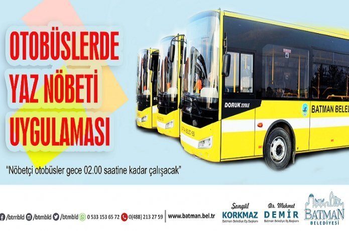 Otobüslerde yaz nöbeti uygulaması