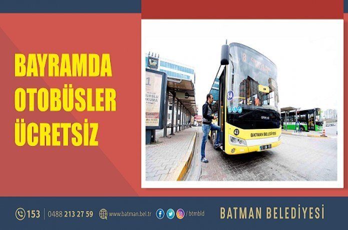 Bayramda otobüsler ücretsiz