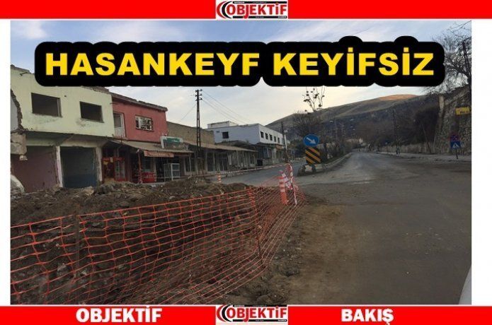 Hasankeyf'in keyfi yok