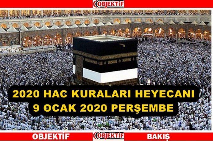 Hac kuraları heyecanı başladı