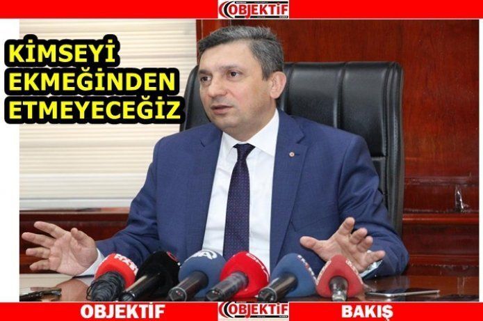 Vali Şahin "ayaklarımız yere basacak"