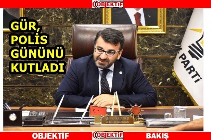 Gür. Polis fedakarca çalışıyor.