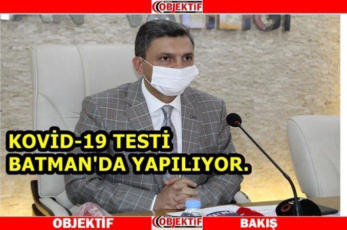 Batman'da test sayısı belli oldu