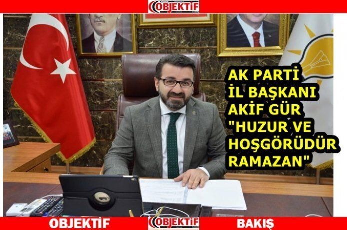 Gür "ramazan, kardeşliğin pekiştiği ay"