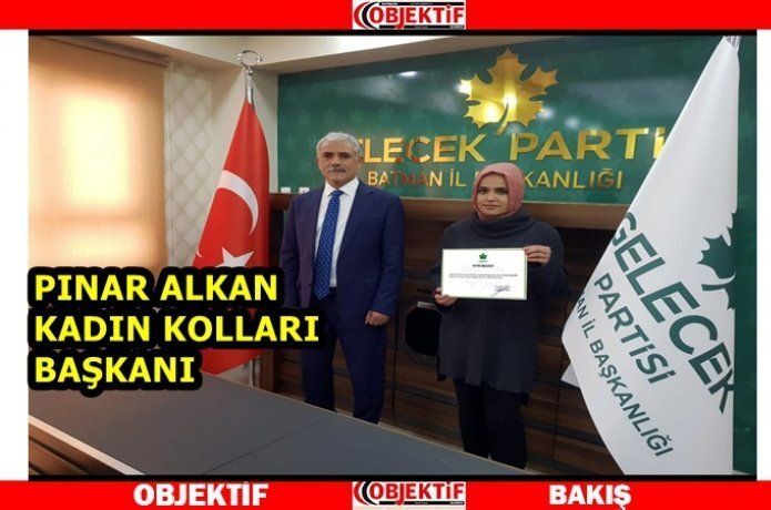 Gelecek Partisi Kadın Kolları'na Alkan atandı