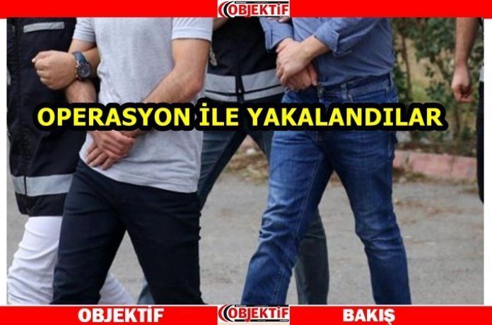 Aranan 17 şahıs yakalandı