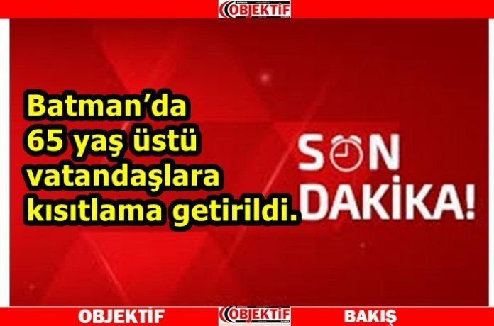 Batman'da yeni kısıtlamalar