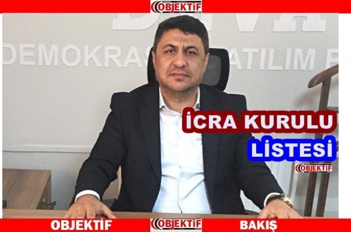 DEVA merkez İlçe’de icra kurulu belirlendi