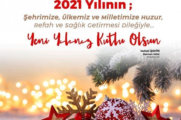 Vali Hulusi Şahin’in yeni yıl kutlama mesajı