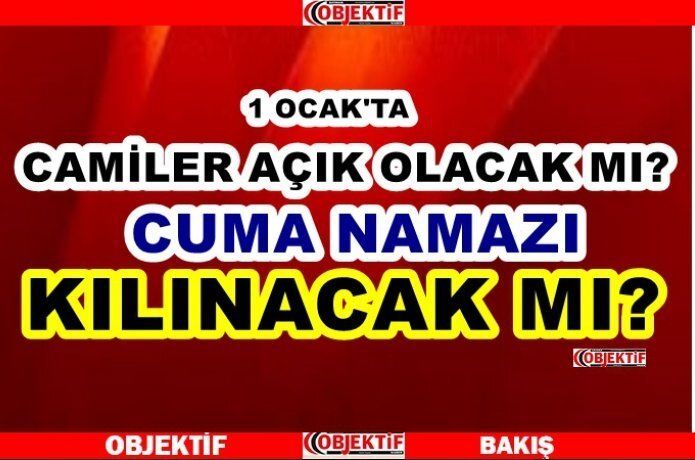 Cuma namazı kılınacak mı?