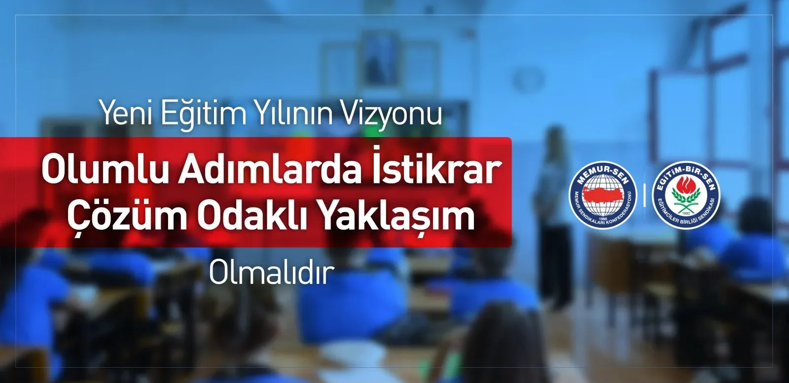 YENİ EĞİTİM YILININ VİZYONU